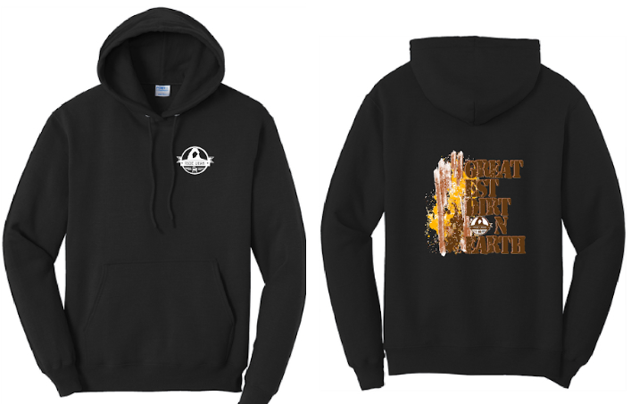 PREORDER Greatest Dirt on Earth- Dirt Hoodie