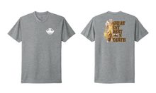 Load image into Gallery viewer, PREORDER Greatest Dirt on Earth- Dirt Design Tshirt
