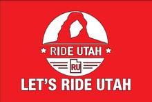 Load image into Gallery viewer, Single Sided Let&#39;s Ride Utah Flag PREORDER
