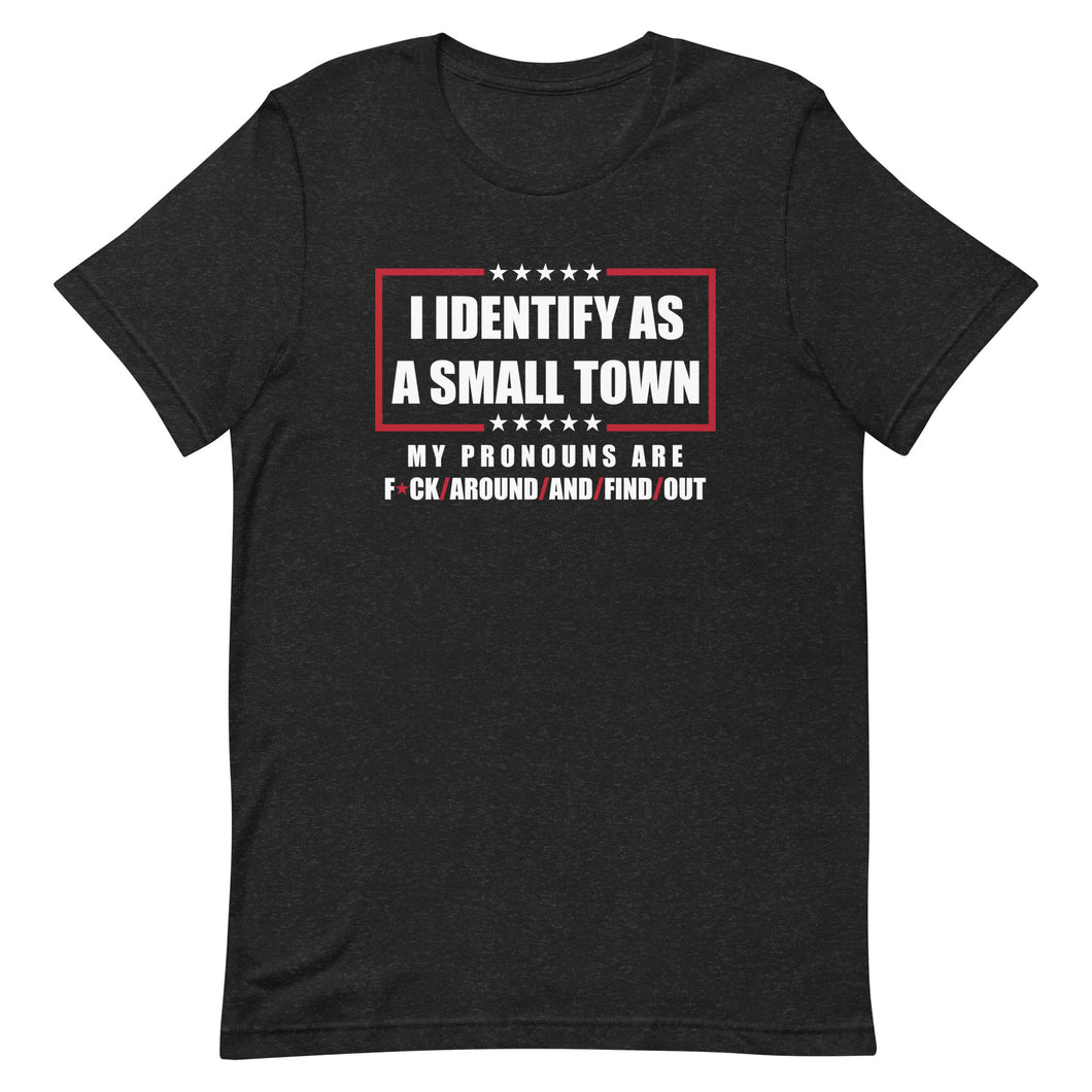 Small Town Unisex t-shirt